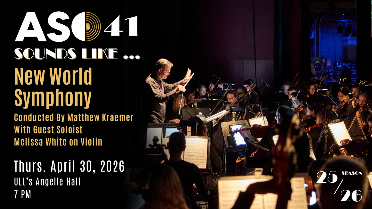 Program Symphony Program New World Symphony | Acadiana Symphony Orchestra & Conservatory ...